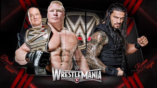 Roman vs Lesnar WrestleMania 31